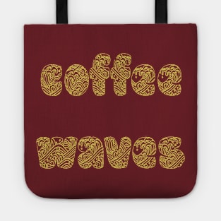 Coffee Waves Tote