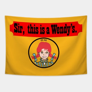 Sir, This Is A Wendy's Tapestry