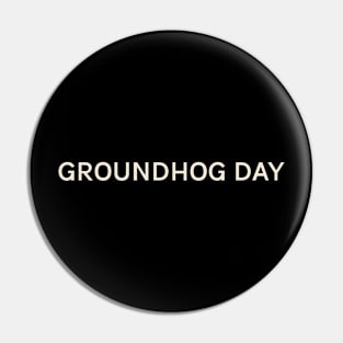 Groundhog Day On This Day Perfect Day Pin