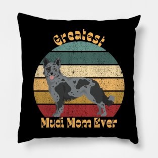 Greatest Mudi Mom Pillow