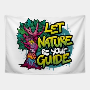 Let Nature Be Your Guide, Nature Graffiti Design Tapestry