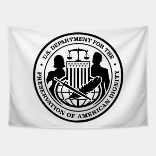 U.S. Department for Preservation of American Dignity Logo (Black) Tapestry