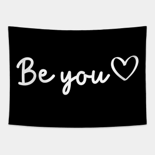 Be You Quote | Minimalist Design Tapestry