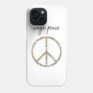 Wage Peace Phone Case