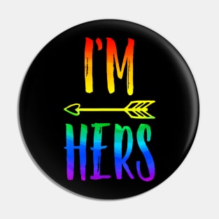 Lgbt Pride Im Her Shes Mine Lesbian Couple Matching Lover Pin