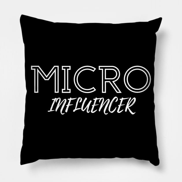 Micro influencer Pillow by Tecnofa