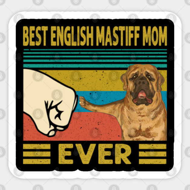 english Mastiff Mom Sticker Die Cut Vinyl