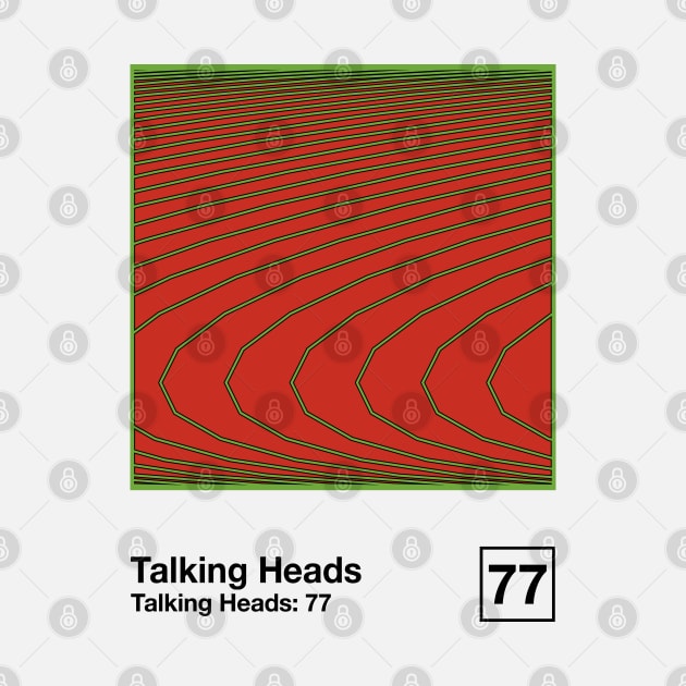 Talking Heads 77 / Minimalist Style Graphic Artwork Design by saudade