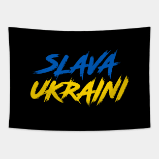 SLAVA UKRAINI GLORY TO UKRAINE PROTEST PUTIN PROTEST RUSSIAN INVASION Tapestry