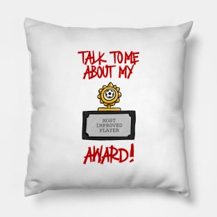 Grassroots Sunday League Football Most Improved Player Award Pillow