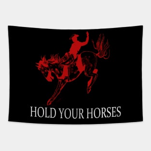 hold your horses red shilloute Tapestry