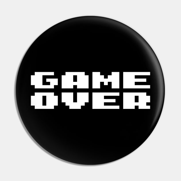 Game Over Pin by GreenGuyTeesStore