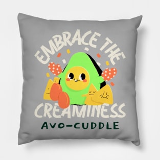 Avo Cuddle - Embrace the Creaminess - Funny Avocado Pillow