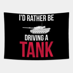 Id rather be driving a tank Leopard 1 Tapestry