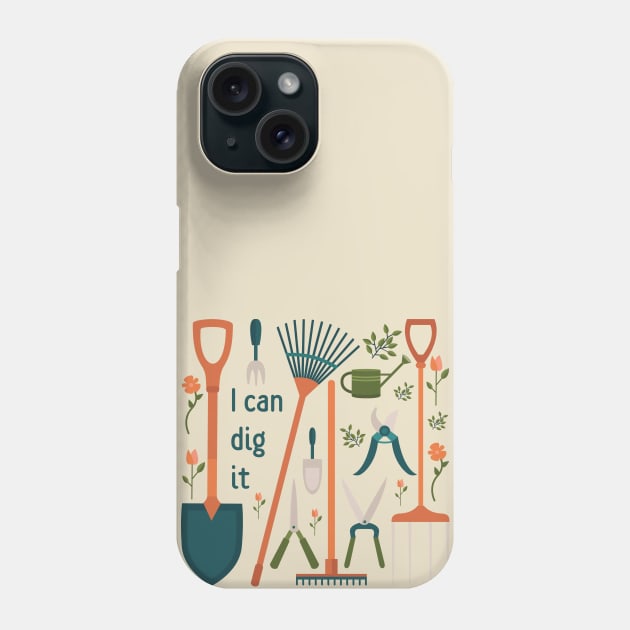 Gardeners can dig it! Phone Case by moose_cooletti