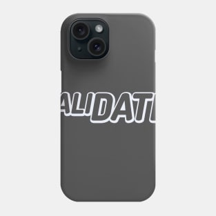 White ValiDate Logo Phone Case