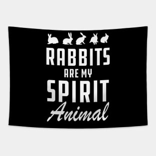 Rabbit - Rabbit are my spirit animal Tapestry