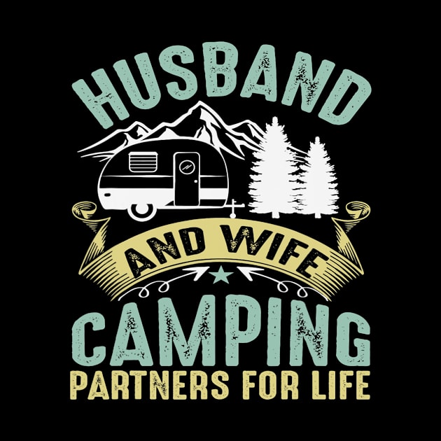 Husband And Wife Camping Partners For Life Camper Camping by omorihisoka