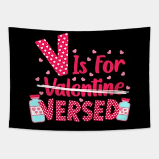 V Is For Versed Funny PACU CRNA Tapestry