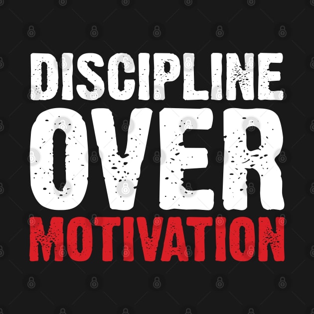 Discipline Over Motivation by Emma