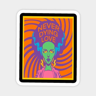 Never Dying Love Magnet