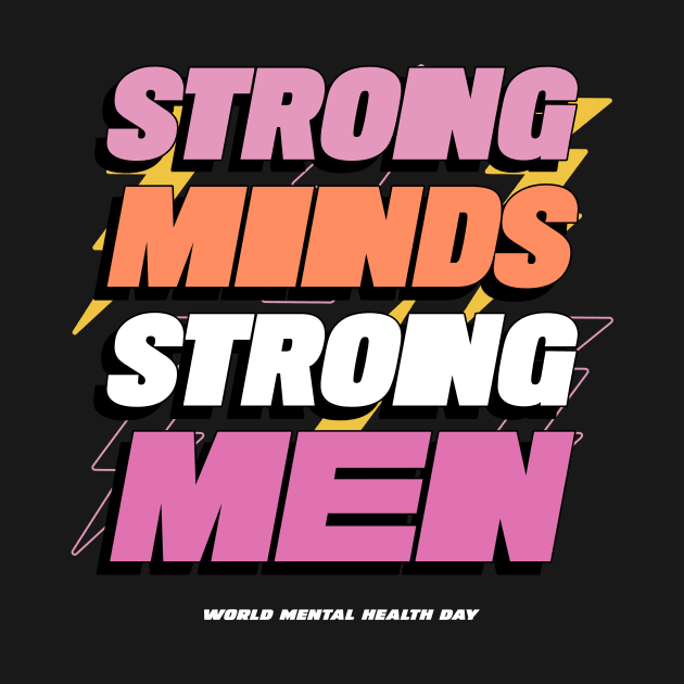 Strong Minds, Strong Men by flodad