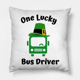 One Lucky Bus Driver Pillow