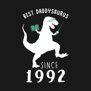 Best Dad 1992 T-Shirt DaddySaurus Since 1992 Daddy Teacher Gift T-Shirt