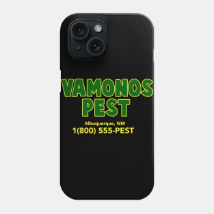 Vamonos Pest Phone Case