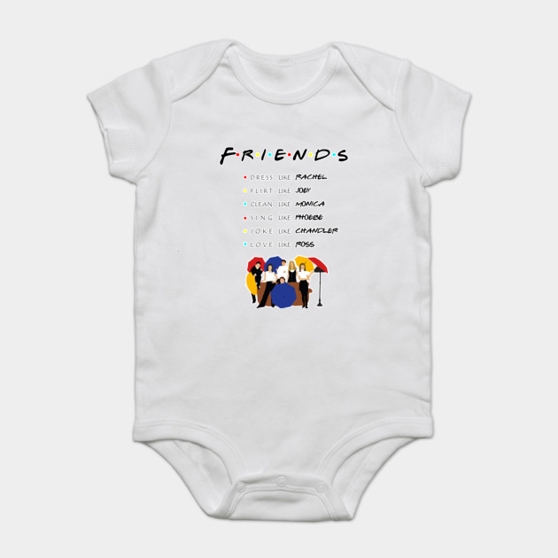 To Be Like Friends Tv Show Friends Tv Show Baby Bodysuit