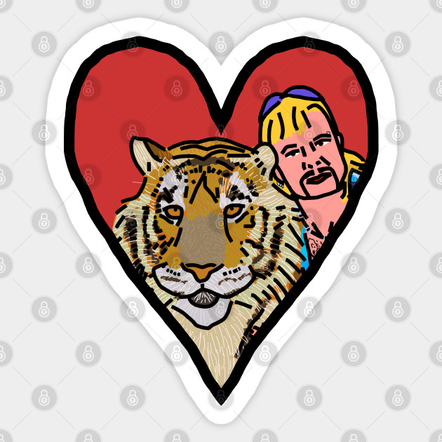 Joe Exotic Valentine Joe Exotic Sticker TeePublic