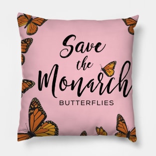 Save the Monarchs Pillow