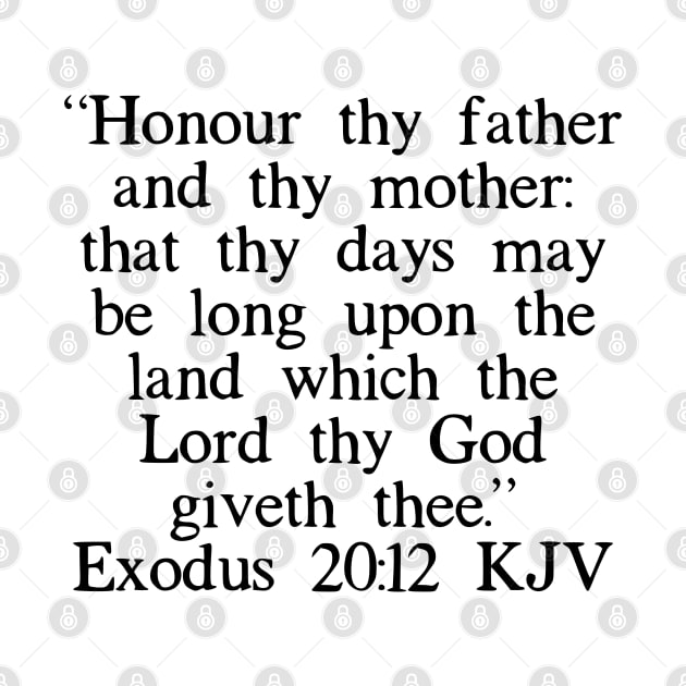 Exodus 20:12 KJV by IBMClothing