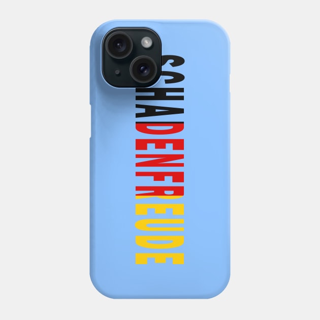 Schadenfreude Phone Case by Lyvershop