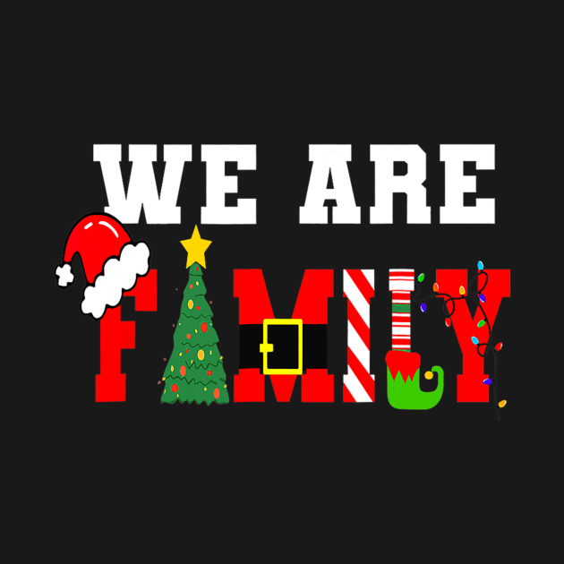 We Are Family Christmas Pajamas Funny Matching Xmas 2023 by nadenescarpellos