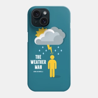 The Weather Man - Alternative Movie Poster Phone Case