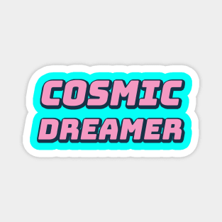 Cosmic Dreamer Magnet