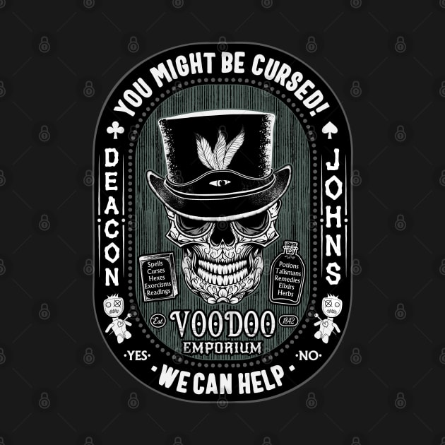 Deacon Johns Voodoo Emporium Voodoo Skull by SunGraphicsLab