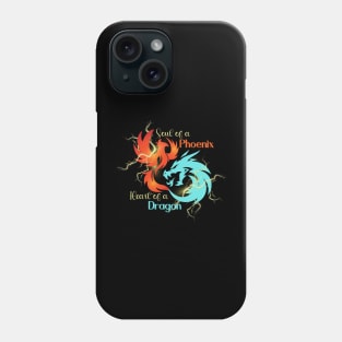 Soul of a Phoenix Heart of a Dragon for Fantasy Lovers Phone Case