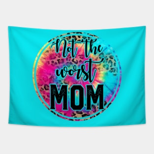 Not The WORST Mom! Tapestry