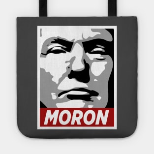 MORON Trump: Do NOT Obey Tote