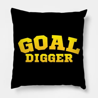 Goal Digger Tee Shirt Pillow