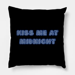 Kiss Me at Midnight Pillow