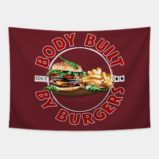 Body built by burgers Tapestry