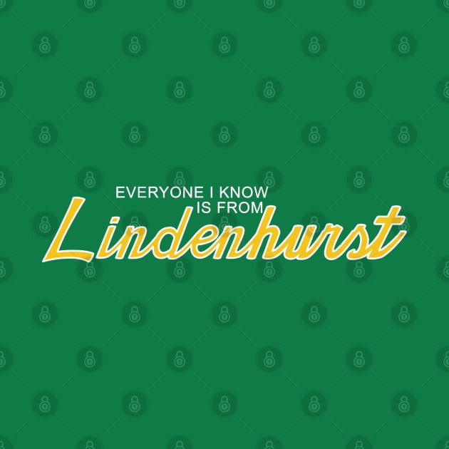 Everyone I Know is from Lindenhurst Classic logo by Everyone I Know Is From Lindenhurst