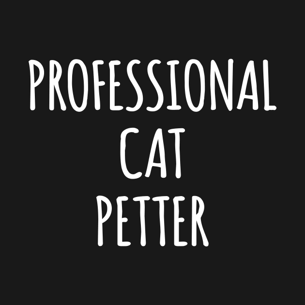 Professional Cat Petter by sunima