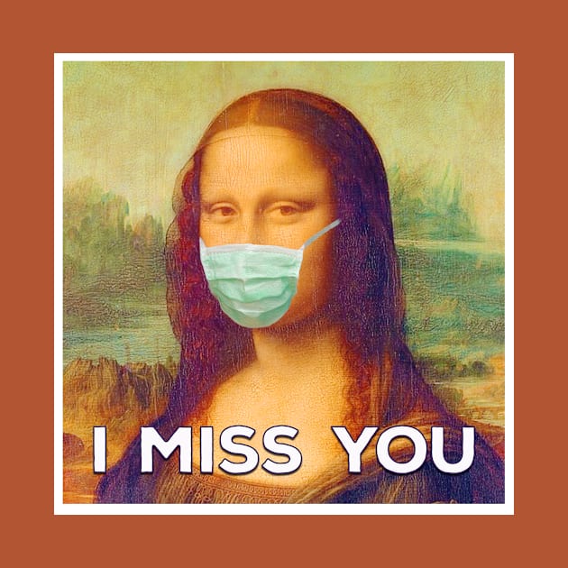 Mona Lisa Misses You by Tikicat