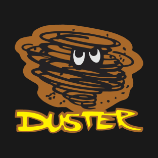 DUSTER T-Shirt