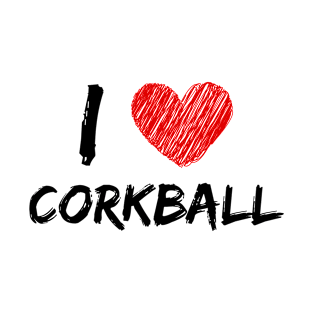 I Love Corkball T-Shirt