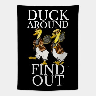 Duck Around, Find Out Tapestry